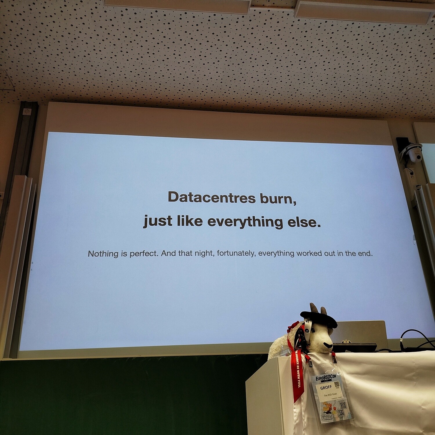 Slide from Stefano Marinelli's talk saying: Datacenter burn, just like everything else. Nothing is perfect. And that night, fortunately, everything worked out in the end.